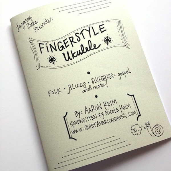 Fingerstyle Ukulele Book - Instructional Book - Handwritten