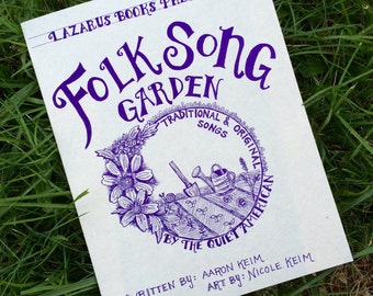 Folk Song Garden Book- Traditional and Original Songs by the Quiet American