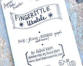 Fingerstyle Ukulele Book - Instructional Book - Handwritten
