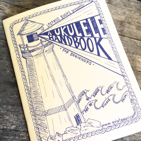 A Ukulele Handbook -- Instructional Book For Ukulele!