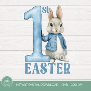 My 1st Easter Bunny Design | PNG | Blue Boy Bunny | Baby&#39;s First Easter T Shirt Design | Easter Bag PNG | First Easter | Digital Download