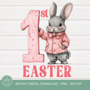 My 1st Easter Bunny Design | PNG | Pink Girl Bunny | Baby&#39;s First Easter T Shirt Design | Easter Bag PNG | First Easter | Digital Download