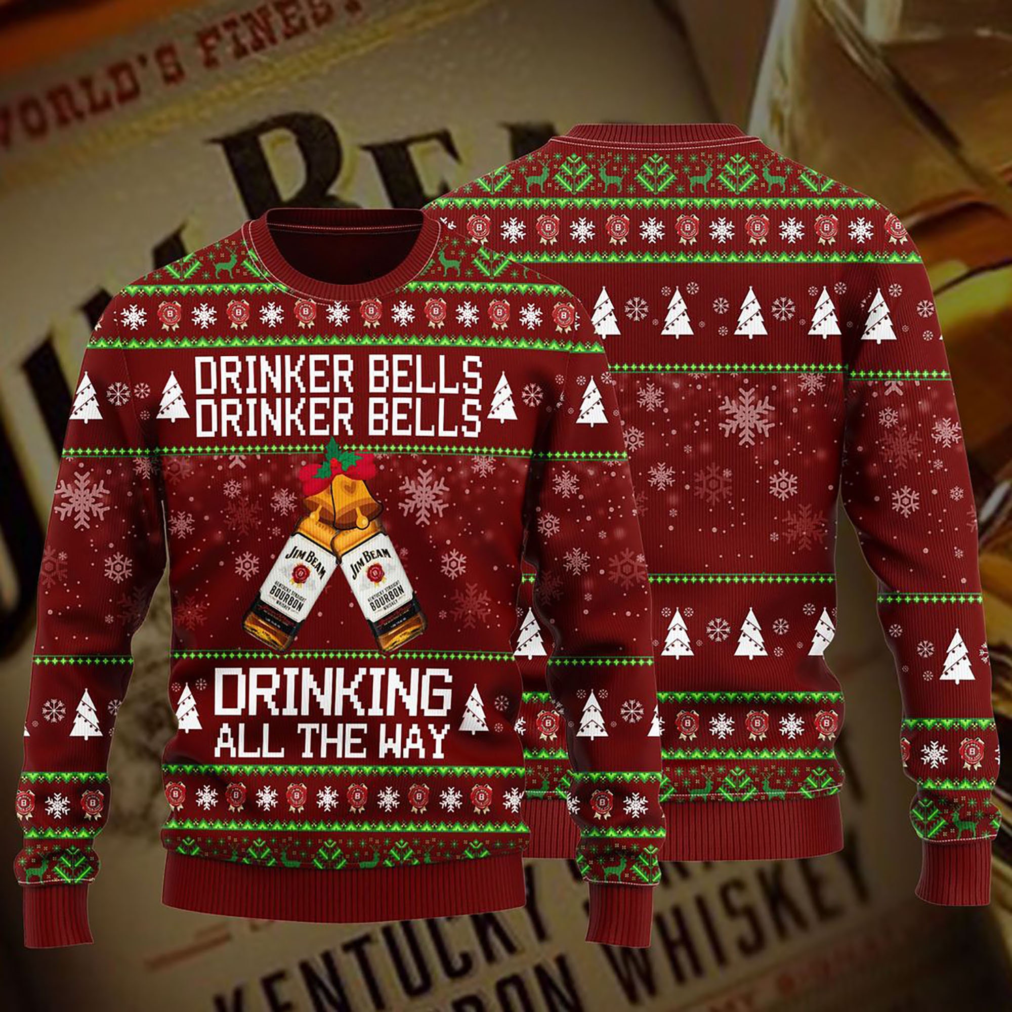 Discover 3D Jim Beam Drinker Bells Drinker Bells Drinking All The Way Sweater