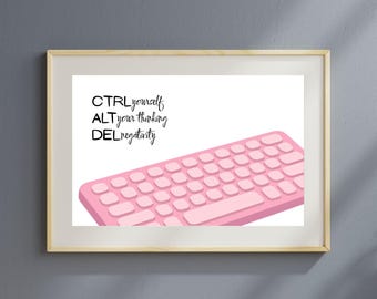 CBT Reframing Art Print – Tech Pun Keyboard Reminder (Digital Download only)