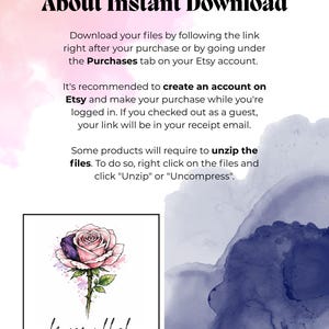 May include: An informational graphic with the title "About Instant Download." It provides instructions on downloading files after purchase on Etsy. A watercolor illustration of a rose with the text "bruise + blush" is featured.
