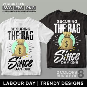 Secure the bag since day one — black streetwear typography svg png eps | cricut · sublimation · heat-press · hq