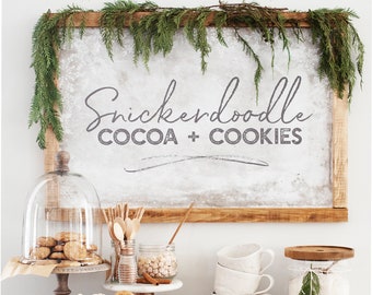 Snickerdoodle Cocoa and Cookies Sign - INSTANT DOWNLOAD - PIY ---> Print It Yourself