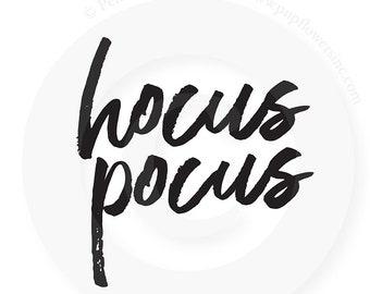 Hocus Pocus - 5x7 Halloween Art Print - INSTANT DOWNLOAD