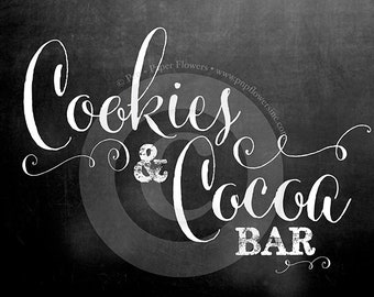 Cookies + Cocoa Bar Sign ---> INSTANT DOWNLOAD