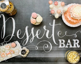 Dessert Bar Chalkboard Sign ---> INSTANT DOWNLOAD