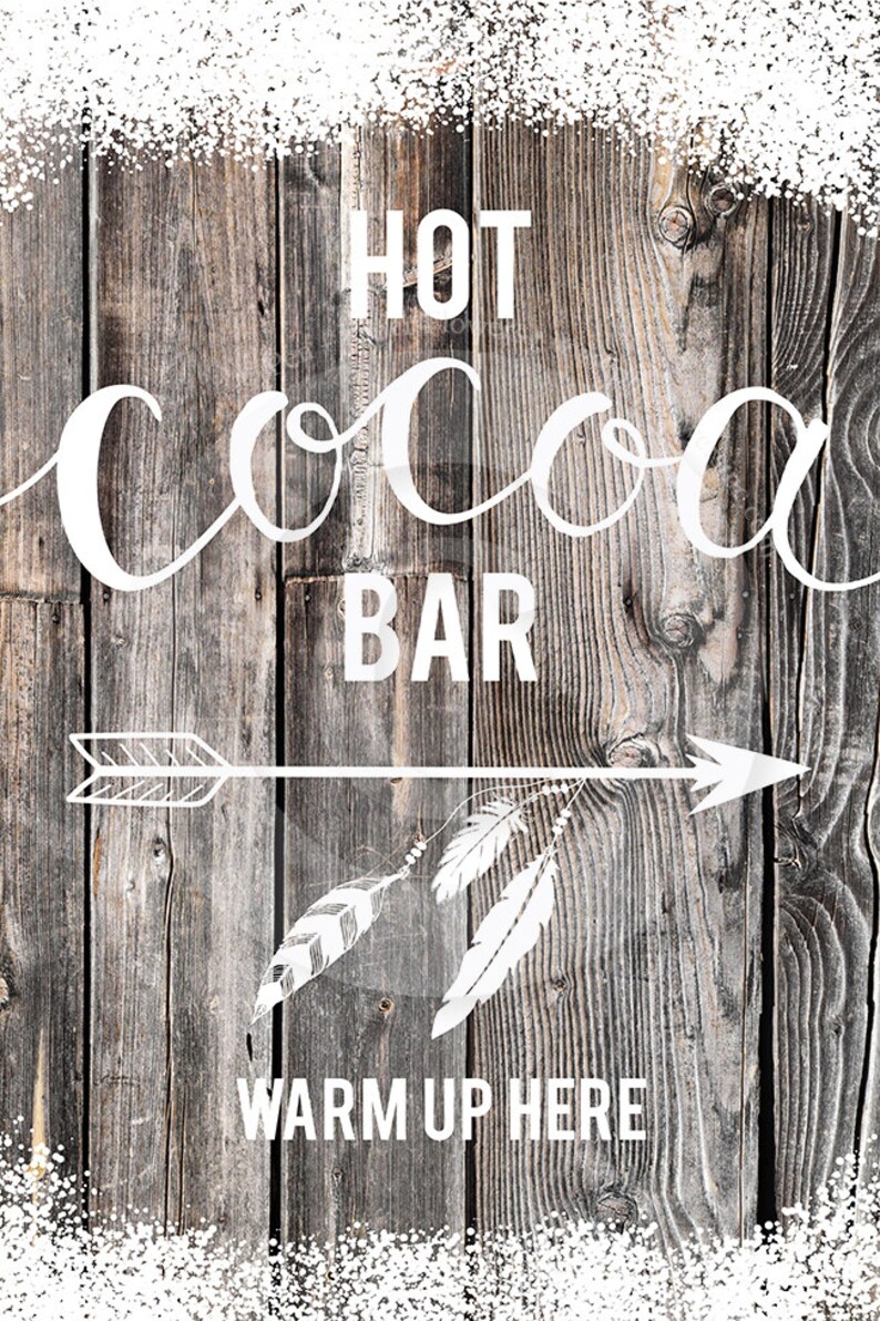 Hot Chocolate Bar Sign Cabin in the Woods Edition INSTANT DOWNLOAD image 5