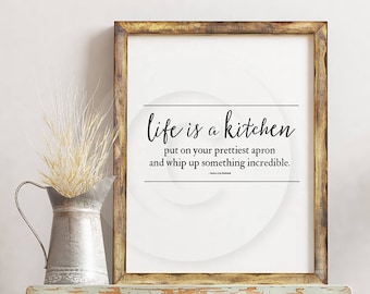 Life is a Kitchen Sign - INSTANT DOWNLOAD