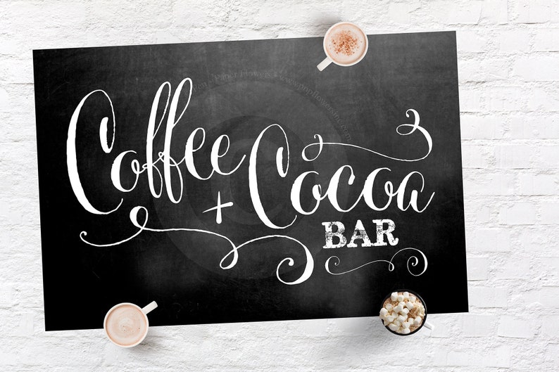 Coffee and Cocoa Bar Sign INSTANT DOWNLOAD PIY Print-It-Yourself image 1