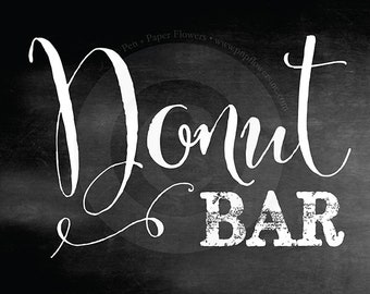 Donut Bar Signs ---> INSTANT DOWNLOAD