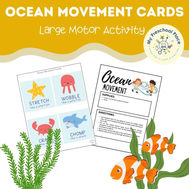 May include: Ocean Movement Cards for large motor activity. The cards feature illustrations of ocean animals with movement prompts like "Stretch like a starfish" and "Chomp like a shark." The design includes a playful font and colorful graphics.
