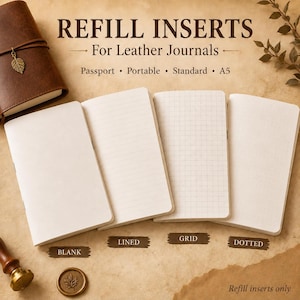 May include: Four paper notebook refill inserts for leather journals, featuring blank, lined, grid, and dotted page styles. The text REFILL INSERTS For Leather Journals Passport Portable Standard A5 is visible, along with labels for each style.
