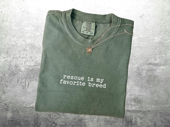 Animal Rescue Shirt, Dog Rescue, Cat Rescue, "Rescue Is My Favorite Breed", Oversize, Womens, Mens, Unisex Comfort Colors T-shirt