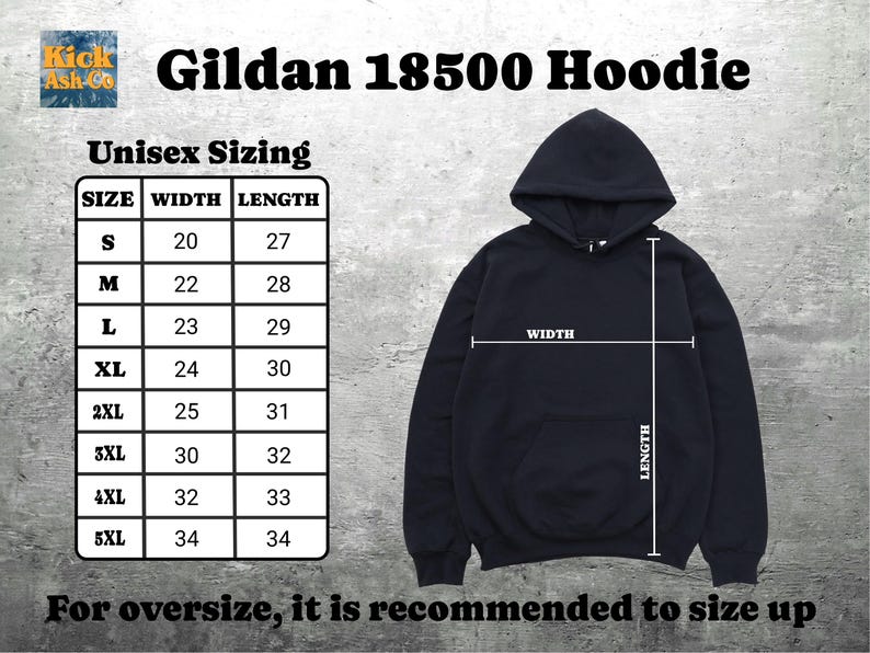 May include: A navy blue Gildan 18500 hoodie with a sizing chart. The chart shows unisex sizing with width and length measurements in inches for sizes S through 5XL. The text "For oversize, it is recommended to size up" is also included.