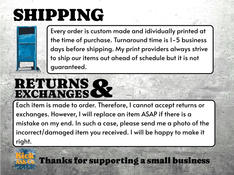 May include: Image with text about shipping and returns. The text includes information about custom orders, turnaround times, and the policy on returns and exchanges. The image also features a blue mailbox graphic and the text "Thanks for supporting a small business."