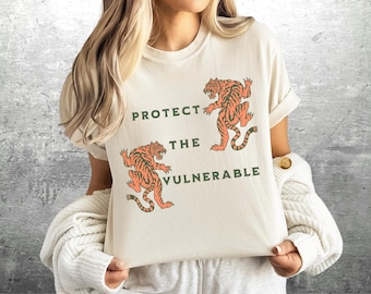 Protect The Vulnerable Shirt, Protest Shirt, Activism Shirts, Human Rights, Social Justice, Oversize, Womens, Mens, Comfort Colors T-shirt