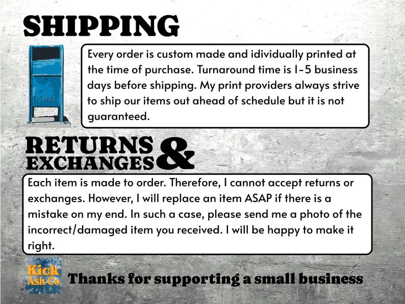 May include: Image with text about shipping and returns. The text includes information about custom orders, turnaround times, and the policy on returns and exchanges. The image also features a blue mailbox graphic.