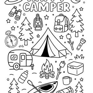 May include: Black and white illustration with the words "HAPPY CAMPER" above a tent, surrounded by camping gear. Includes a hat, binoculars, compass, lantern, backpack, trees, marshmallows, flashlight, camper, water bottle, kayak, campfire, cooler, mug, and sleeping bag.