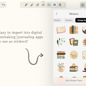 May include: A tablet screen shows a sticker pack with a "Vintage Bookish" theme. The stickers include illustrations of books, flowers, a teapot, and a candle. The text on the screen says, "Easy to import into digital notetaking/journaling apps to use as stickers!"