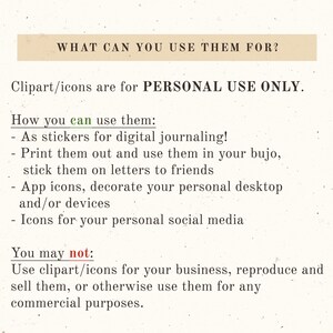 May include: A cream-coloured graphic with text that reads "WHAT CAN YOU USE THEM FOR?" and "Clipart/icons are for PERSONAL USE ONLY." The text lists ways to use the clipart, such as stickers and app icons, and what not to do, such as commercial use.