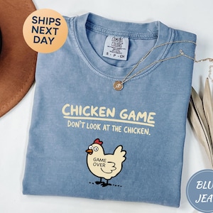 Comfort Colors Chicken T-Shirt,  Funny Chicken Game Tee, Game Over Design Shirt, Humorous Unisex Farm Gift -PH122