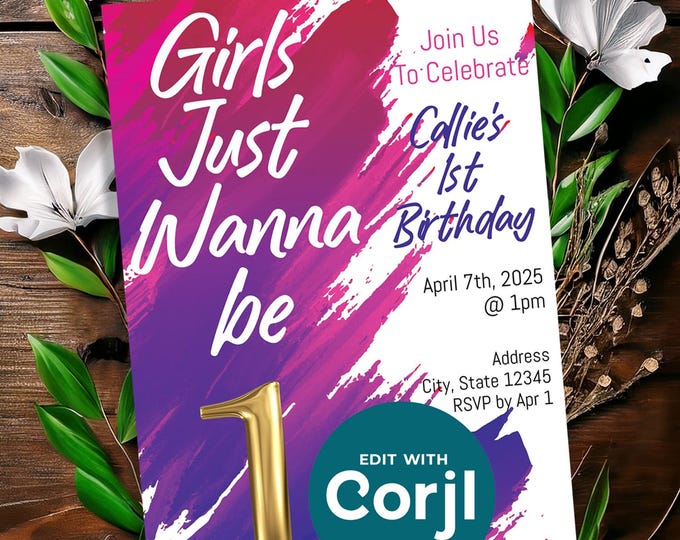 Featured listing image: Girls Just Wanna Be One Birthday Invitation, Editable, Digital Download, Personalize First Birthday Invitation, Girls First Birthday
