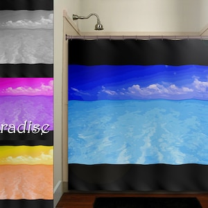 May include: A shower curtain with a black, blue, and light blue design. The top of the curtain features a blue sky with white clouds. The bottom of the curtain features a light blue ocean with ripples. The word "Paradise" is printed in white on the curtain.