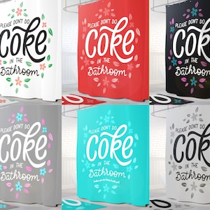 Funny Shower Curtain | Don&#39;t Do Coke in the Bathroom | Cool Shower Curtains