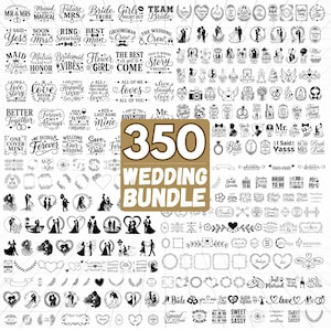 Könnte beinhalten: Eine digitale Sammlung von 350 schwarz-weißen Grafikdesigns zum Thema Hochzeit, darunter verschiedene Typografien, Monogramme, Blumenkränze, Herzformen und Silhouetten von Paaren, angeordnet in einem Raster mit einem zentralen 350 WEDDING BUNDLE Etikett.