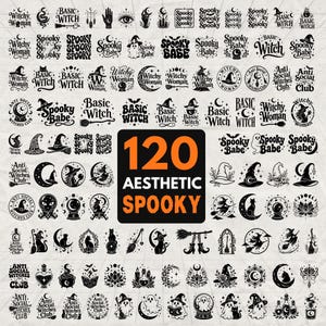 Pode incluir: Uma coleção de 120 designs gráficos em preto e branco com temas assustadores e de bruxaria, incluindo textos como Basic Witch, Spooky Babe e Anti Social Witches Club, com ícones de fantasmas, gatos, luas, chapéus e caldeirões em fundo claro.