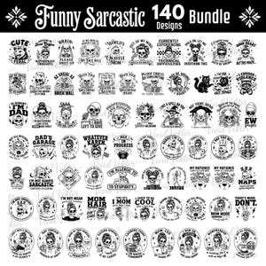Puede incluir: Un conjunto de 140 diseños divertidos y sarcásticos, con gráficos de calaveras y citas humorísticas. Los diseños son en blanco y negro, con texto como "Whatever Karen" y "I'm allergic to stupidity."