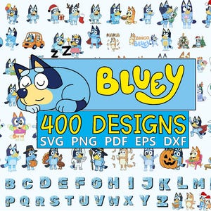 Blue DOG Premium SVG Mega Bundle design Font Blue Birthday Png Blue Font Cut Files for Cricut Silhouette Sublimation Designs, Bluey Designs