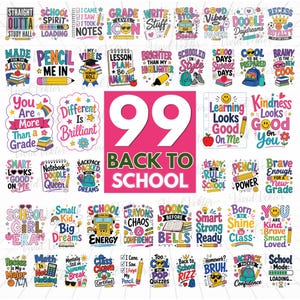 May include: A collection of 99 colorful back-to-school themed digital stickers featuring various school supplies, motivational phrases, and playful typography. The designs include illustrations of pencils, books, backpacks, and buses with vibrant text.