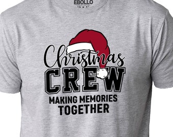 Funny Christmas Crew T-Shirt | Holiday Dad Gift