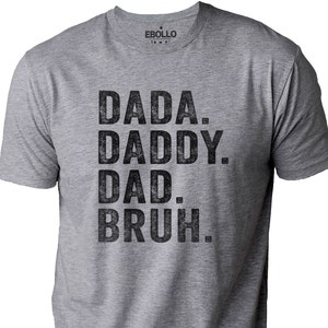 Dada Daddy Dad Druh T-shirt - Funny Shirt for Dad, Deep Heather Gray Tee, at EBOLLO.