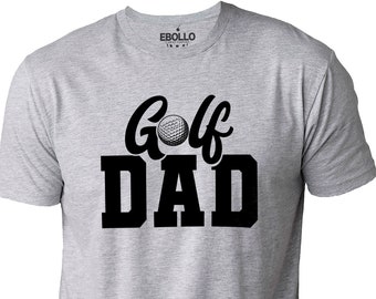 Golf Dad Shirt | Golfer Gift, Fathers Day Gift - Funny Shirts Men - Husband Gift - Mens T Shirt - Dad Graphic Tee Novelty Funny T-Shirt