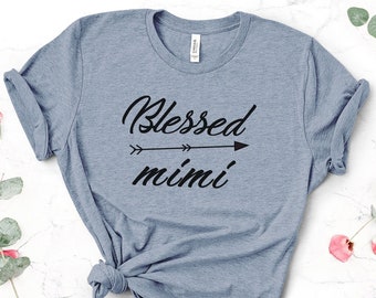 Blessed Mimi Shirt - Funny Mom Gift for Mother's Day