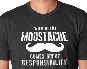 Funny Shirt Men - With Great Moustache Shirt | Fathers Day Gift - Mens T shirt Dad Shirt - Dad Gift Mustache Shirt Funny TShirt