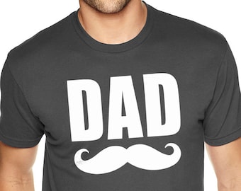 Dad Shirt | Dad Mustache - Fathers Day Gift - Daddy T Shirt - Funny Shirts for Men - Husband Shirt Dad Gift Funny Mustache Shirt