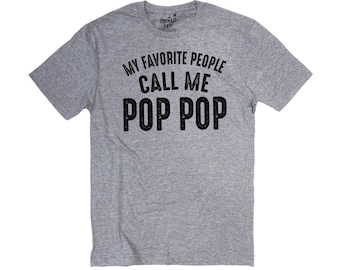 Funny Grandpa T-Shirt, Call Me Pop Pop, Father's Day Gift