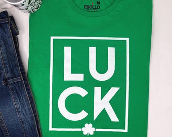 Funny Luck Shamrock T-Shirt - St. Patrick's Day Tee