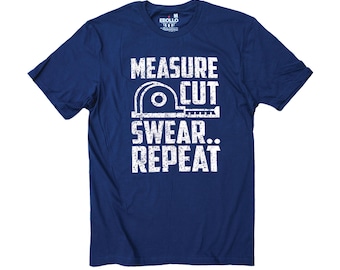 Measure Cut Swear Repeat T-Shirt - Funny Sewing Tee