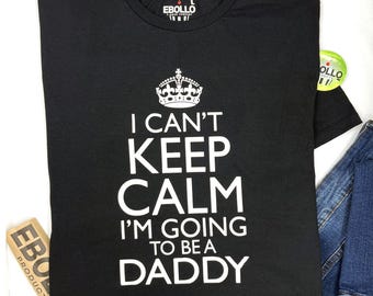 Funny Daddy to Be Shirt, Pregnancy Announcement Tee, Gift for Expecting Dad
