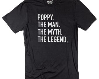 Poppy The Man Myth Legend T-Shirt | Father's Day Gift