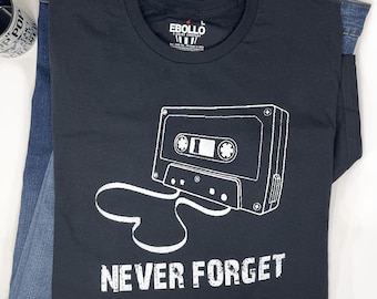 Never Forget Cassette Tape T-Shirt: Retro Humor Tee