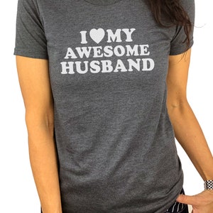 I Love My Awesome Husband Valentines Day Shirt Funny Shirt Women Gift for Wife Womens TShirt, Funny Humorous Novelty TShirt Tee image 2